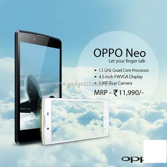 OPPO Neo搭载4.5英寸显示屏，1.3GHz双核处理器，售价11990卢比。